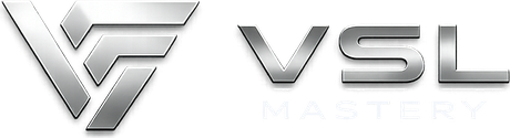 VSL Mastery